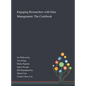 Engaging Researchers With Data Management: The Cookbook - Hardcover