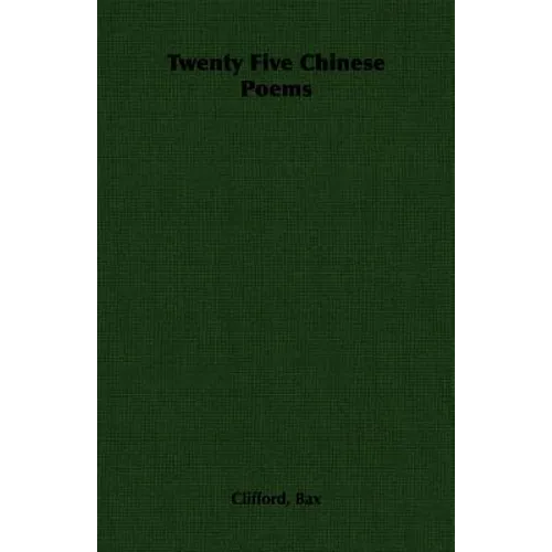 Twenty Five Chinese Poems - Paperback