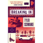Breaking in - Hardcover