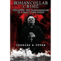 Roman Collar Crime: Violated: The Transgressions of a Small-Town Priest - Paperback