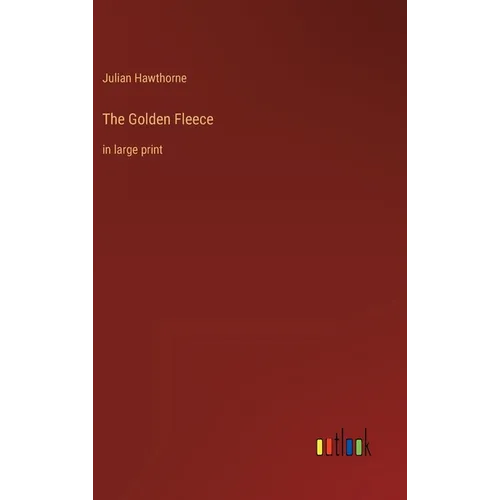 The Golden Fleece: in large print - Hardcover