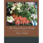 The Royal Road to Health - Paperback