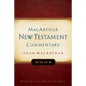 Acts 13-28 MacArthur New Testament Commentary: Volume 14 - Hardcover