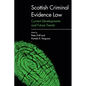 Scottish Criminal Evidence Law: Current Developments and Future Trends - Paperback