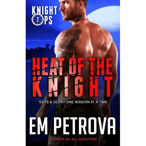 Heat of the Knight - Paperback