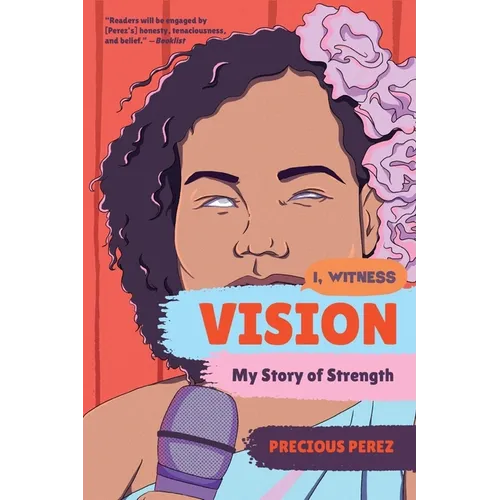 Vision: My Story of Strength - Paperback