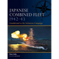 Japanese Combined Fleet 1942-43: Guadalcanal to the Solomons Campaign - Paperback