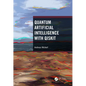 Quantum Artificial Intelligence with Qiskit - Hardcover