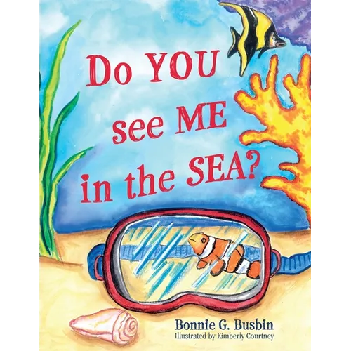 Do YOU see ME in the SEA? - Paperback