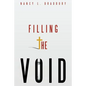 Filling the Void - Paperback