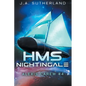 HMS Nightingale: Alexis Carew #4 - Paperback