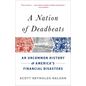 A Nation of Deadbeats: An Uncommon History of America's Financial Disasters - Paperback