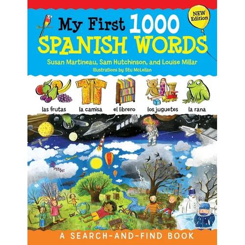 My First 1000 Spanish Words, New Edition: A Search-And-Find Book - Paperback