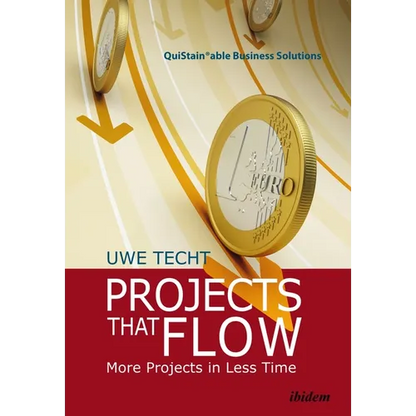 Projects That Flow: More Projects in Less Time - Paperback