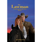 The Lawman: Lawlessness & the Law, Book 2 - Paperback