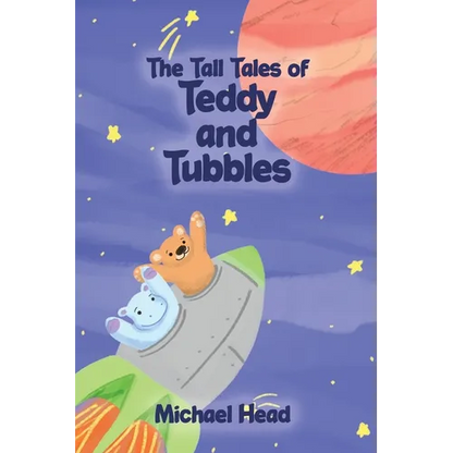 The Tall Tales of Teddy and Tubbles - Paperback
