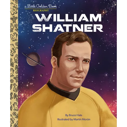 William Shatner: A Little Golden Book Biography - Hardcover