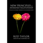 New Principles of Awakened Relationship: Mutuality As a Dynamic Component of Our Awakening Nature - Paperback