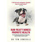 Raw Meaty Bones: Promote Health - Paperback