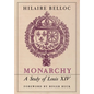 Monarchy: A Study of Louis XIV - Hardcover