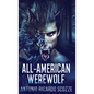 All-American Werewolf - Hardcover