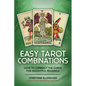 Easy Tarot Combinations: How to Connect the Cards for Insightful Readings - Paperback