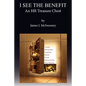 I See The Benefit - Paperback