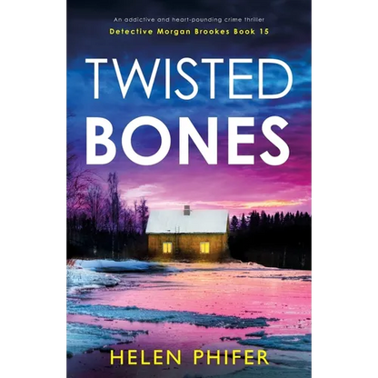 Twisted Bones: An addictive and heart-pounding crime thriller - Paperback