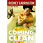 Coming Clean - Hardcover