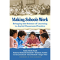 Making Schools Work: Bringing the Science of Learning to Joyful Classroom Practice - Paperback