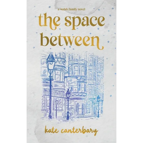 The Space Between - Hardcover