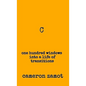 C: One Hundred Windows into a Life of Transitions - Hardcover
