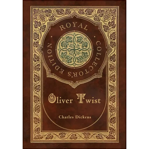 Oliver Twist (Royal Collector's Edition) (Case Laminate Hardcover with Jacket) - Hardcover