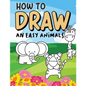How to draw an easy Animals: Step by Step, Large Drawing books for kids - Paperback