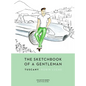 The Sketchbook of a Gentleman: Tuscany - Hardcover