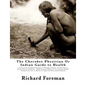 The Cherokee Physician Or Indian Guide to Health: As Given by Richard Foreman a Cherokee Doctor; Comprising a Brief View of Anatomy.: With General Rul - Paperback
