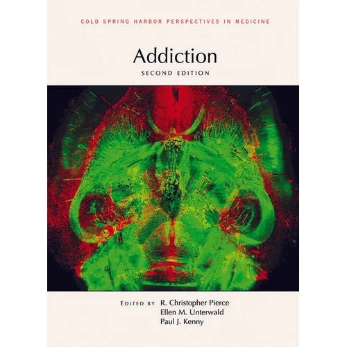 Addiction, Second Edition - Hardcover