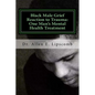 Black Male Grief Reaction to Trauma: A Clinical Case Study of One Man's Mental Health Treatment - Paperback