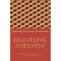 Educational Assessment: The Influence of Paul Black on Research, Pedagogy and Practice - Paperback