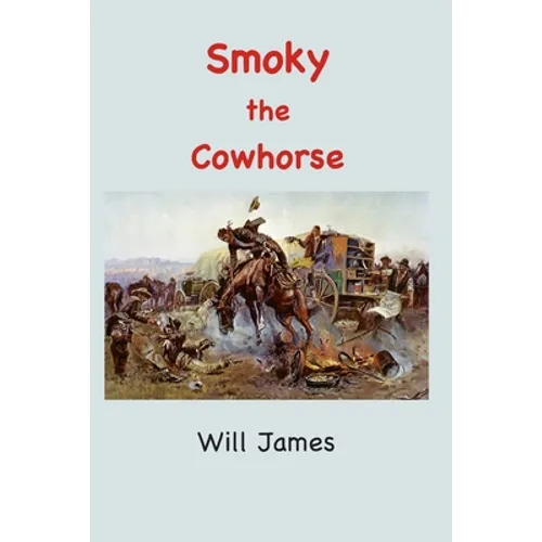 Smoky: The Cowhorse - Paperback