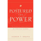 Postured For Power - Paperback