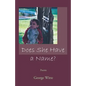 Does She Have a Name? - Paperback