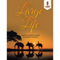 As Large as Life: Adult Coloring Book Elephant Edition - Paperback
