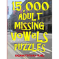 15,000 Adult Missing Vowels Puzzles: Improve Your Vocabulary While Having Fun - Paperback