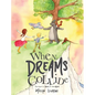 When Dreams Collide - Hardcover