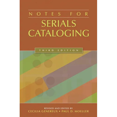 Notes for Serials Cataloging - Paperback