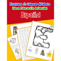 Español - Español: Escritura & Colorear Alfabeto Libros Educación Infantiles: Spanish Spanish Practicar alfabeto ABC letras con dibujos a - Paperback