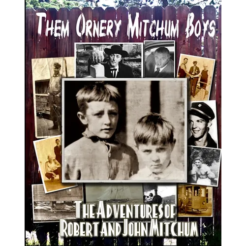 Them Ornery Mitchum Boys - Paperback