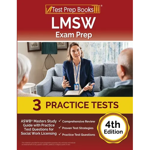 LMSW Exam Prep: ASWB Masters Study Guide with Practice Test Questions for Social Work Licensing [4th Edition] - Paperback