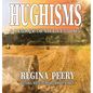 Hughisms: A Legacy of Life Lessons - Hardcover